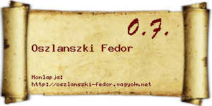 Oszlanszki Fedor névjegykártya